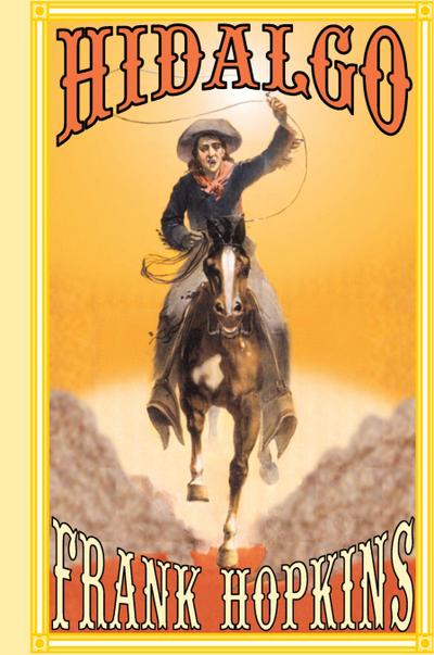 Hidalgo and Other Stories