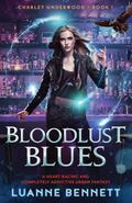 Bloodlust Blues