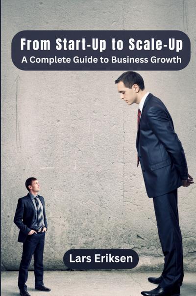 From Start-Up to Scale-Up