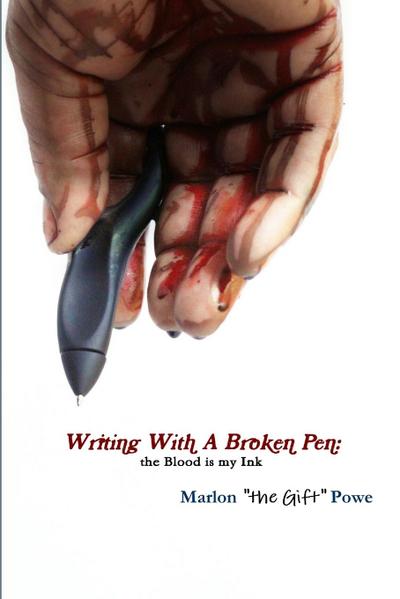 Writing With A Broken Pen