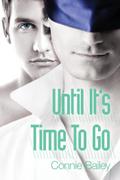 Until It’s Time to Go