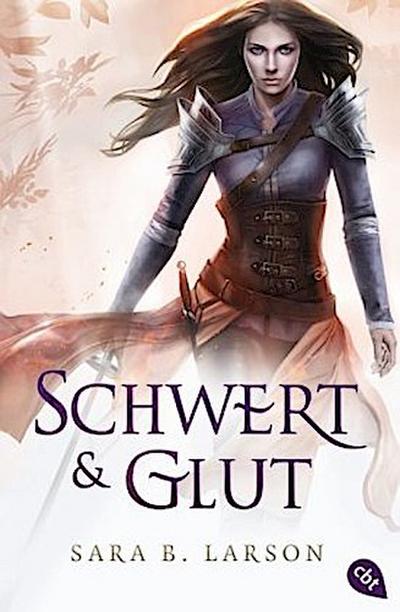 Schwert und Glut