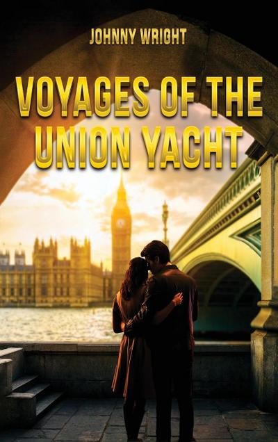 Voyages of the Union Yacht