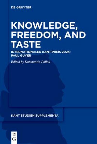 Knowledge, Freedom, and Taste