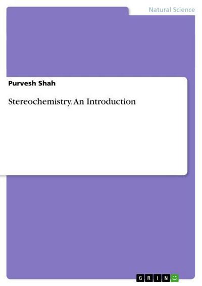Stereochemistry.An Introduction
