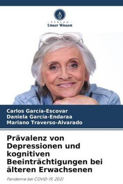 Prävalenz von Depressionen und kognitiven Beeinträchtigungen bei älteren Erwachsenen