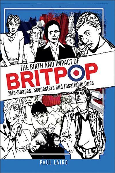 Birth and Impact of Britpop