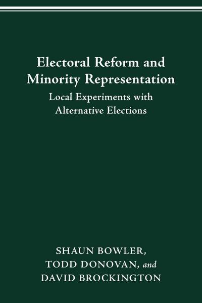 ELECTORAL REFORM AND MINORITY REPRESENTATION