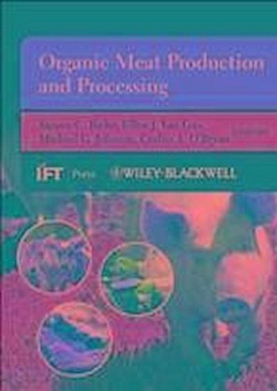 Organic Meat Production and Processing