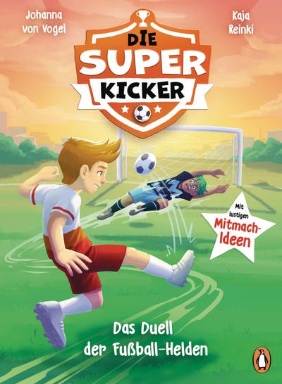 Die Superkicker - Das Duell der Fußball-Helden