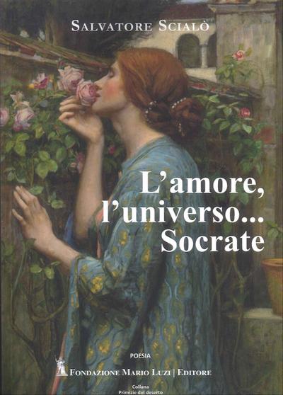 L’ amore, l’universo... Socrate