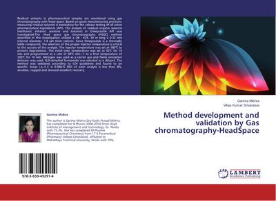 Method development and validation by Gas chromatography-HeadSpace