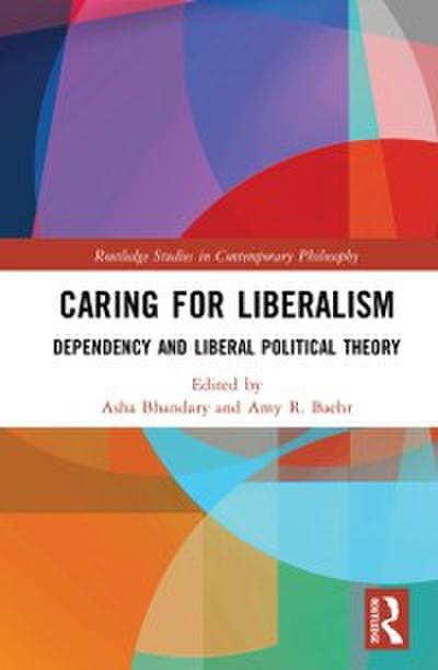 Caring for Liberalism