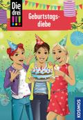 Die drei !!!, 91, Geburtstagsdiebe