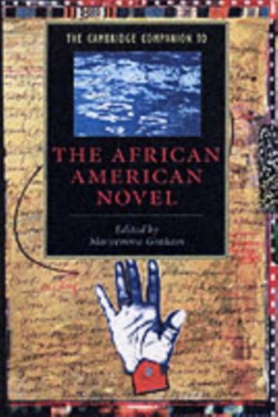 Cambridge Companion to the African American Novel