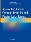 Atlas of Peculiar and Common Testicular and Parate