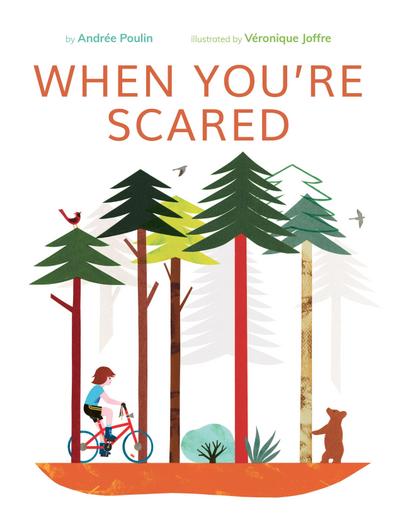When You’re Scared