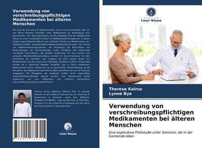 Verwendung von verschreibungspflichtigen Medikamenten bei älteren Menschen