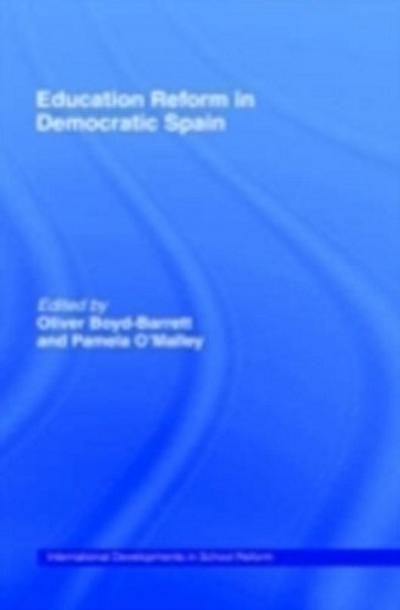 Education Reform in Contemporary Spain
