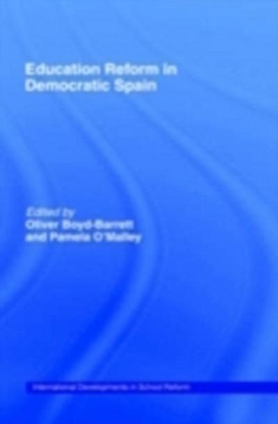 Education Reform in Contemporary Spain