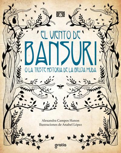 El viento de Bansuri o la triste historia de la bruja muda