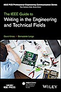 The IEEE Guide to Writing in the Engineering and Technical Fields