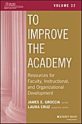 To Improve the Academy - James E. Groccia