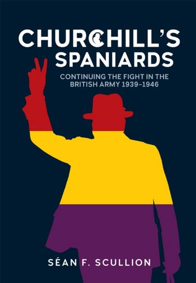 Churchill’s Spaniards