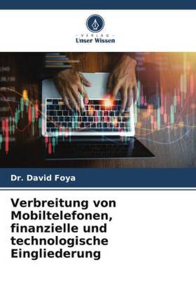 Verbreitung von Mobiltelefonen, finanzielle und technologische Eingliederung