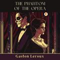 The Phantom of the Opera