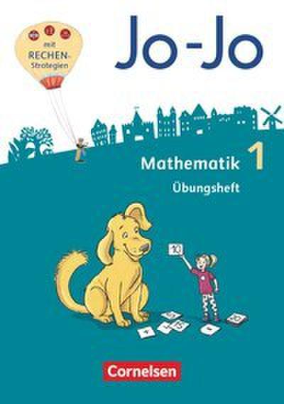Jo-Jo Mathematik - Allgemeine Ausgabe 2018 - 1. Schuljahr