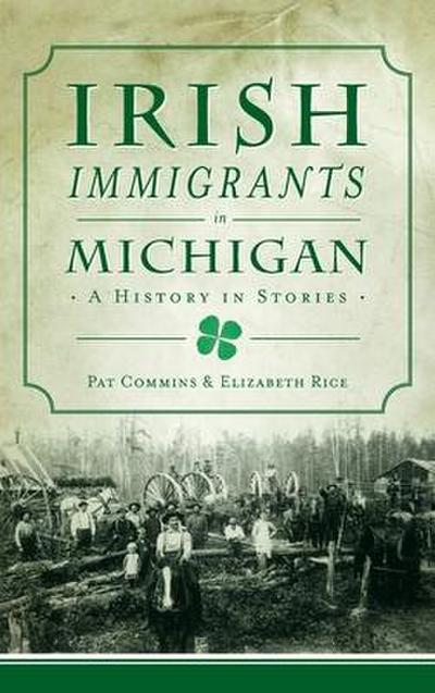 Irish Immigrants in Michigan