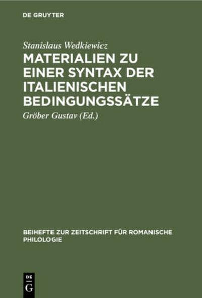 Materialien zu einer Syntax der italienischen Bedingungssätze