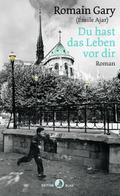 Du hast das Leben vor dir