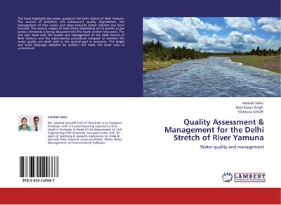 Quality Assessment & Management for the Delhi Stretch of River Yamuna