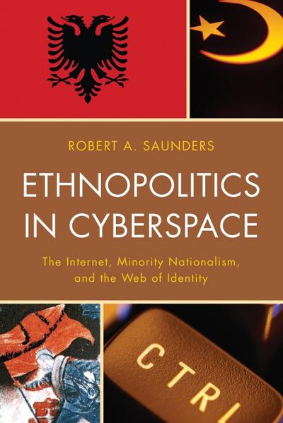 Ethnopolitics in Cyberspace