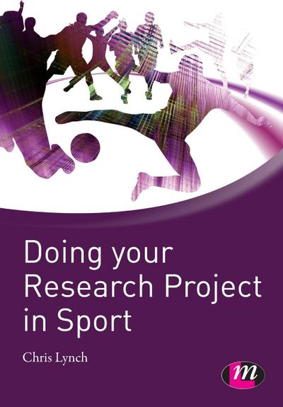 Doing your Research Project in Sport