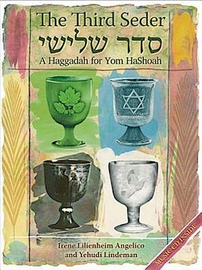The Third Seder: A Haggadah for Yom HaShoah [With CD (Audio)]