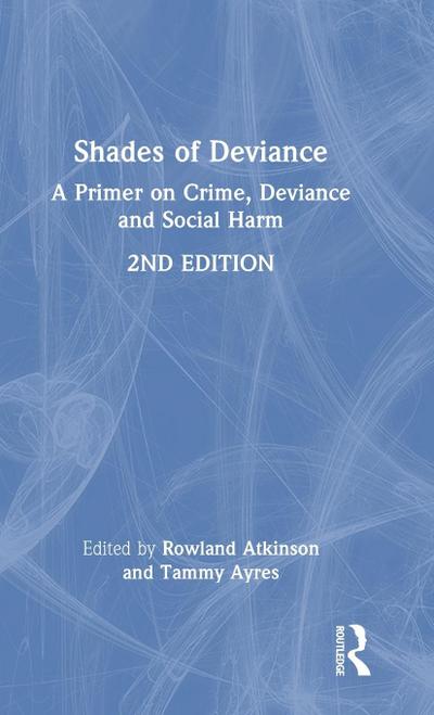 Shades of Deviance