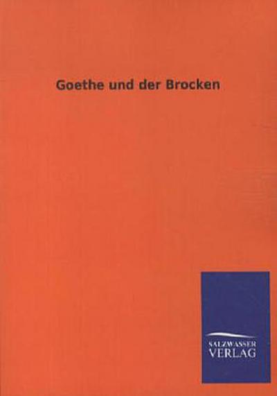 Goethe und der Brocken