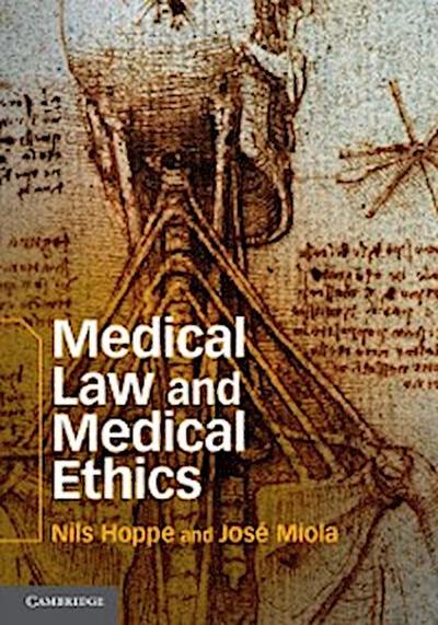 Medical Law and Medical Ethics