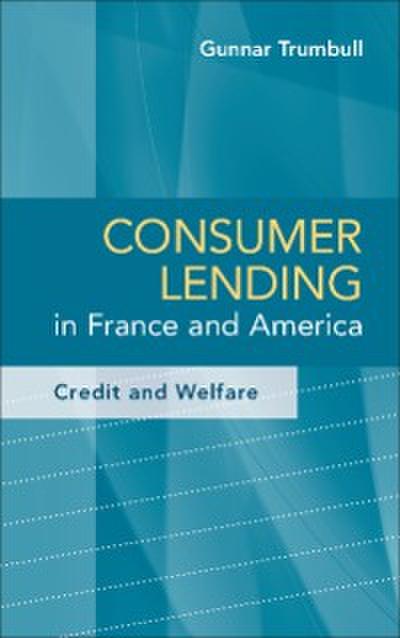 Consumer Lending in France and America