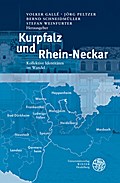 Kurpfalz und Rhein-Neckar