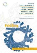 Citizen Science Skilling for Library Staff, Researchers, and the Public