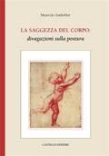 La Saggezza Del Corpo