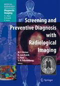 Screening and Preventive Diagnosis with Radiologic
