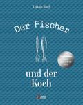Der Fischer und der Koch