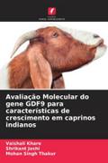 Avaliação Molecular do gene GDF9 para características de crescimento em caprinos indianos