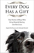 Every Dog Has a Gift