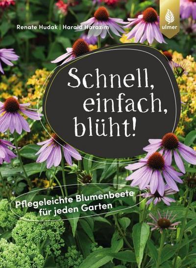 Schnell, einfach, blüht!